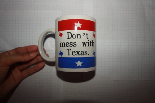 Don't Mess With Texas Standard Size Coffee Mug Cup