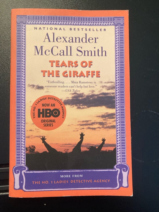 Tears of the Giraffe - Alexander McCall Smith