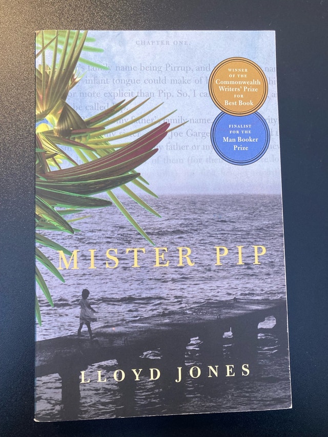Mister Pip - Lloyd Jones