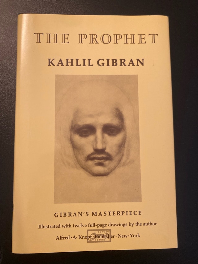 The Prophet - Khalil Gibran