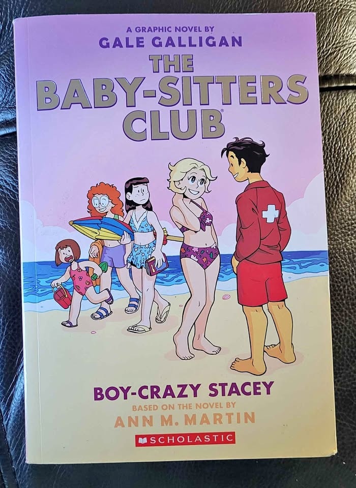The Baby-Sitters Club: Boy-Crazy Stacey Graphic Novel