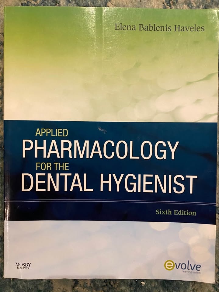Applied Pharmacology for the Dental Hygienist
