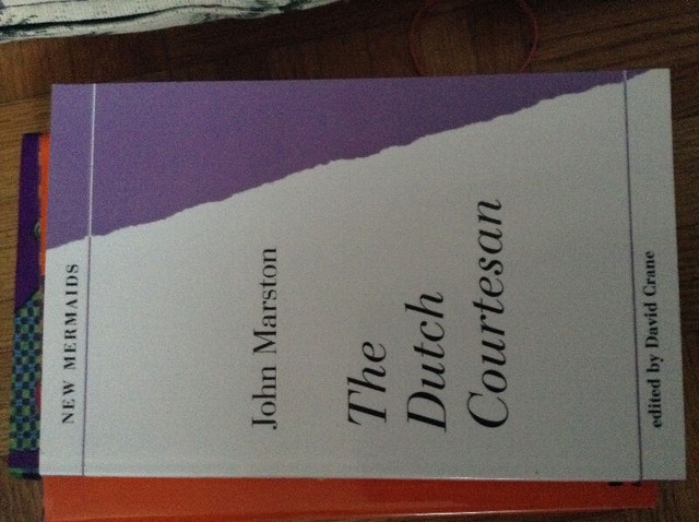 The Dutch Courtesan - by John Marston