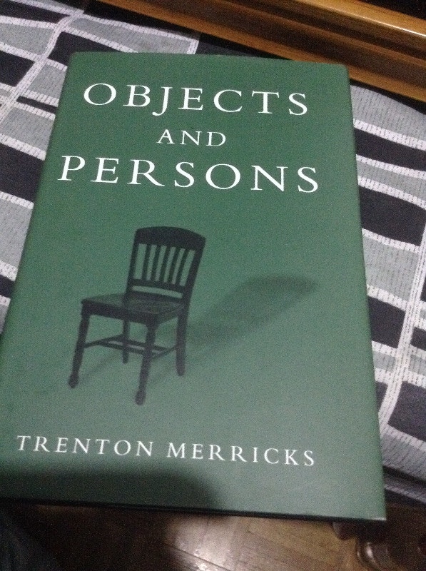 Oxford Press hardcover: Objects and persons - Trenton Merricks