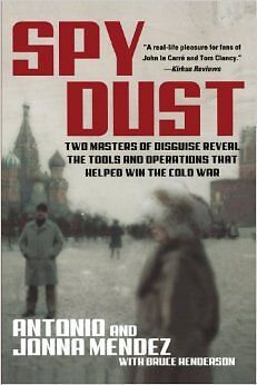 Spy Dust: Two Masters of Disguise Reveal the Tools and Operation