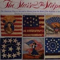The Stars and the Stripes: American Flag Art & History - photo 2