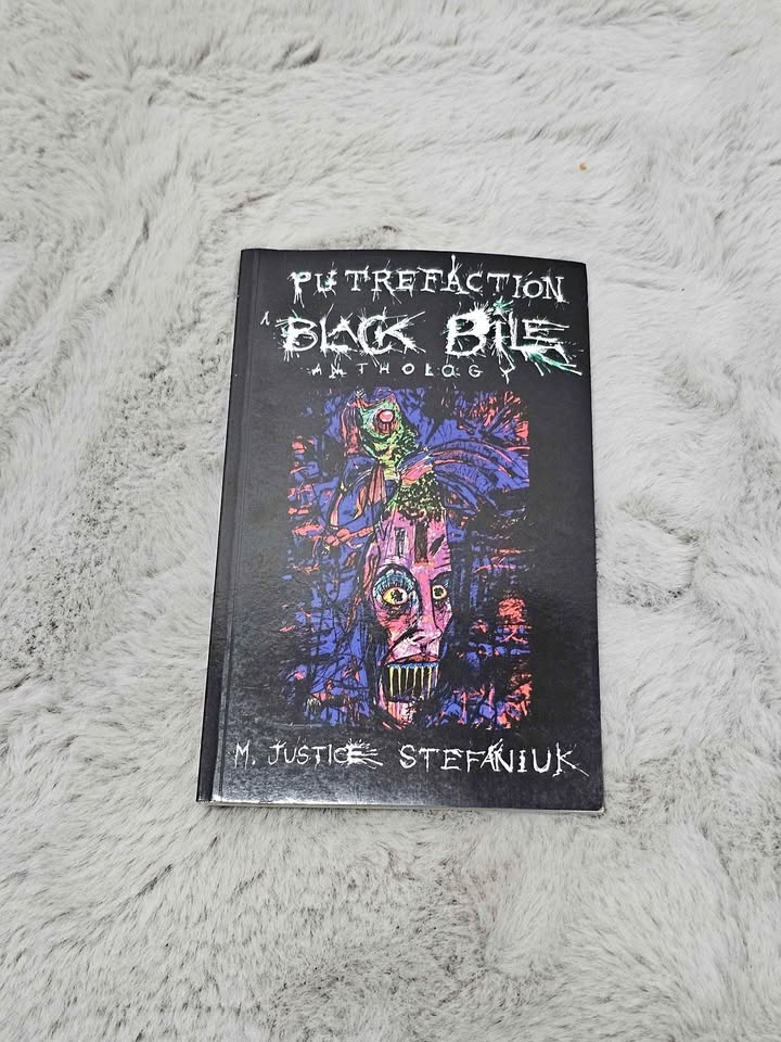 Putrefaction: A Black Bile Anthology