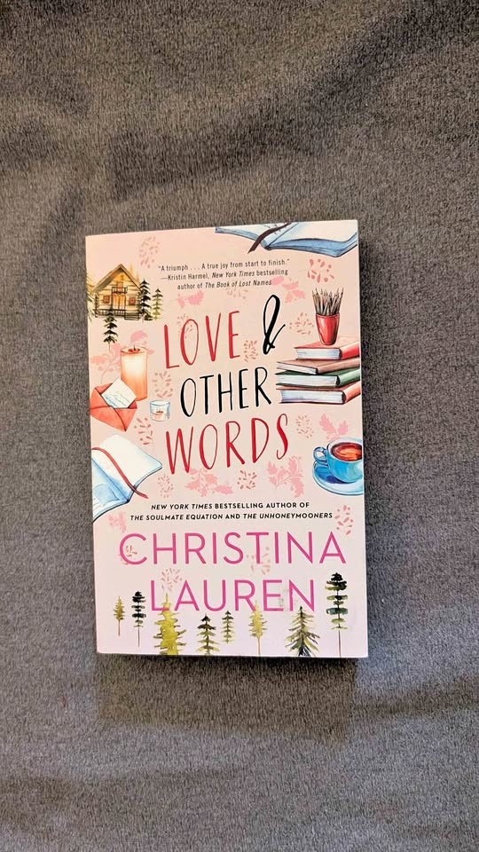 Love & Other Words by Christina Lauren paperback