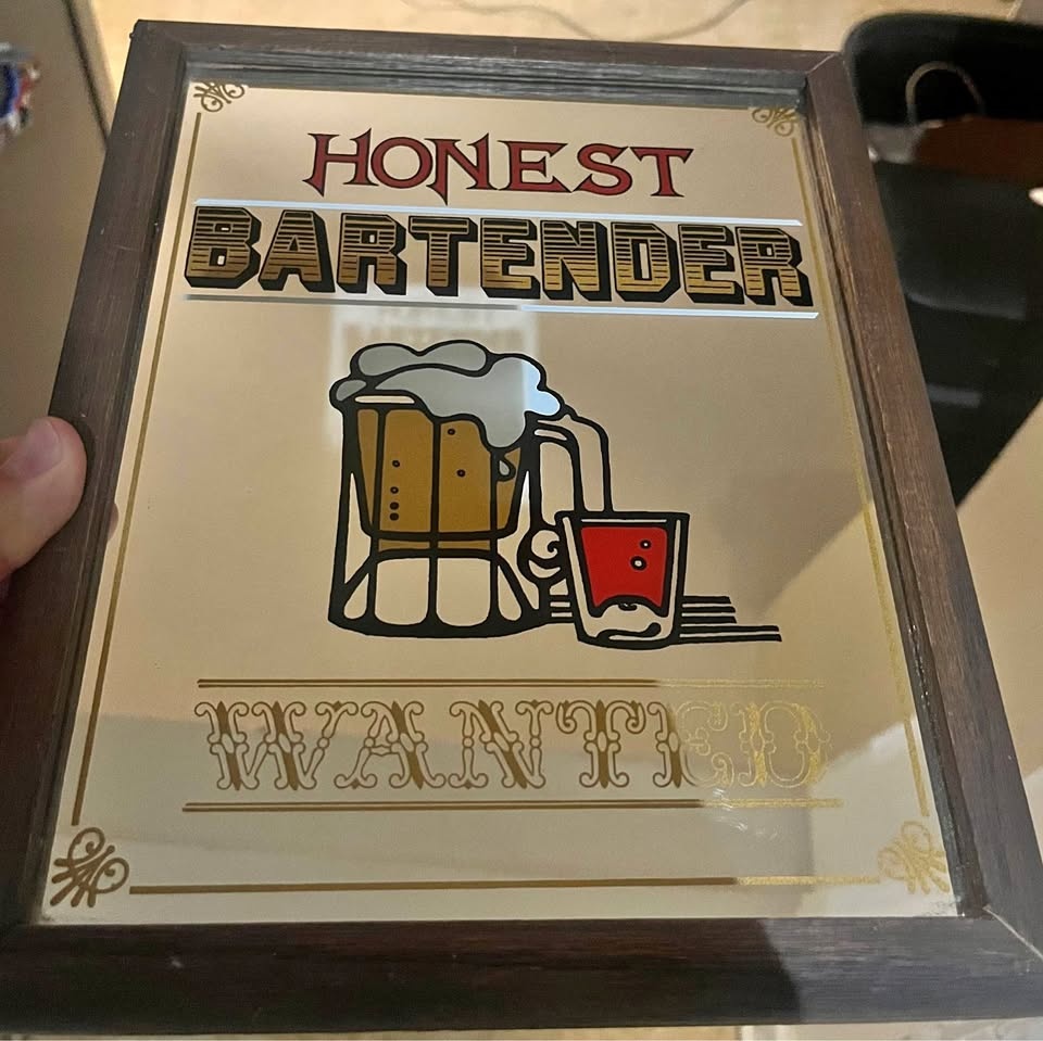 Vintage "Honest Bartender" Bar Wall Mirror - Classic & Collectib