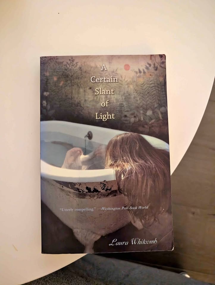 A Certain Slant of Light by Laura Whitcomb