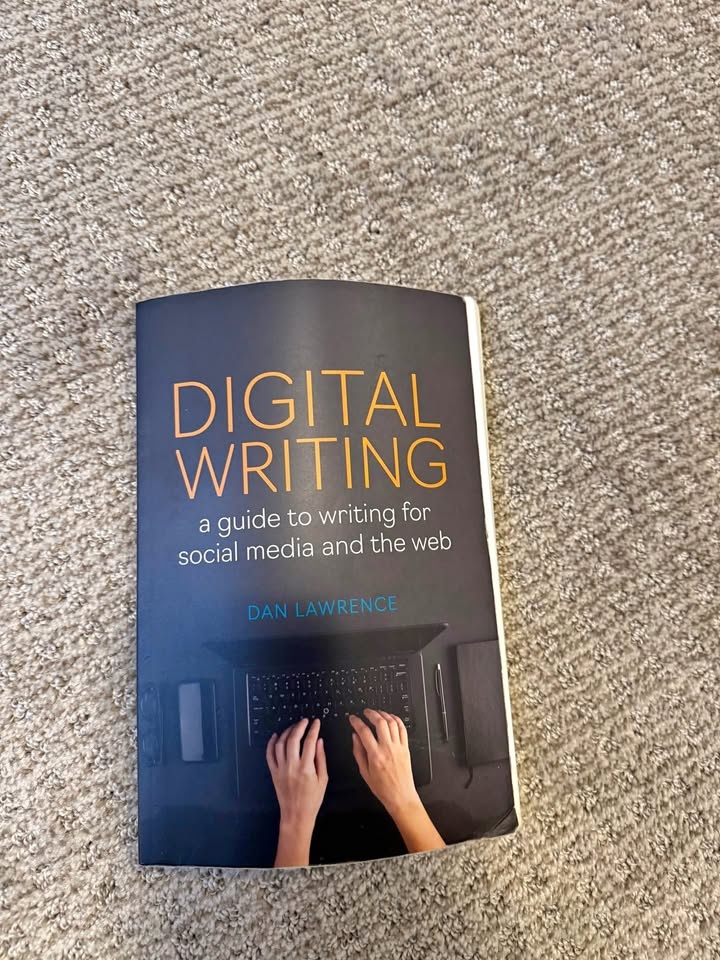 Digital writing: A guide to writing for social media and the web