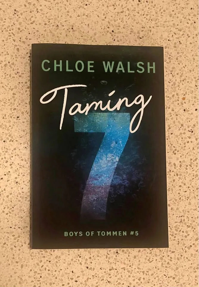 Out of Print Ombré Edition - Taming 7 by Chloe Walsh