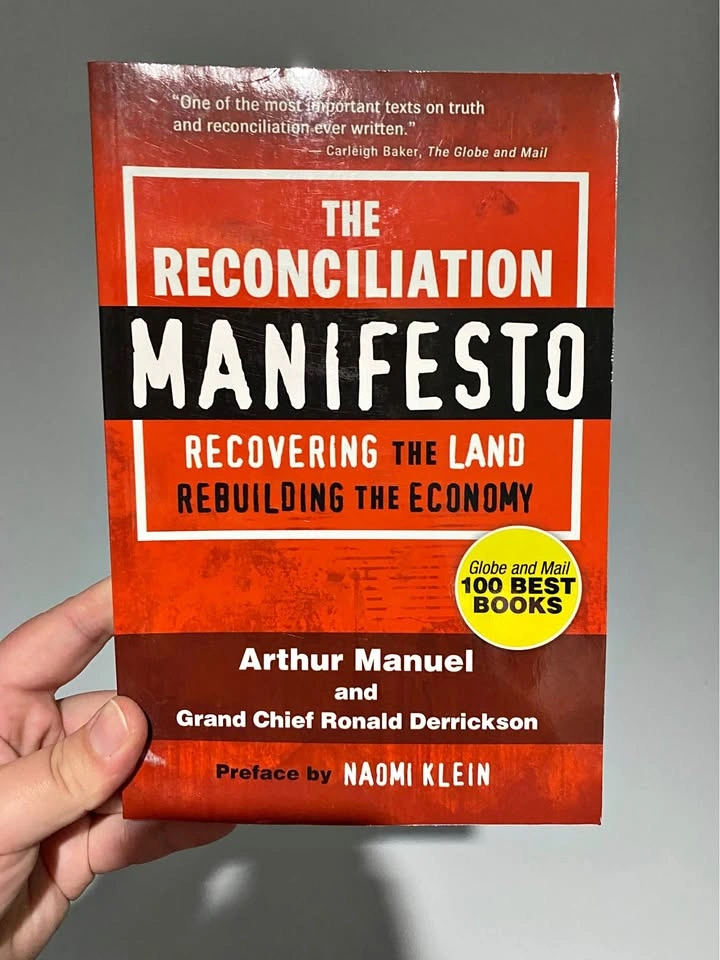 The Reconciliation Manifesto - Arthur Manuel & Grand Chief Ronal
