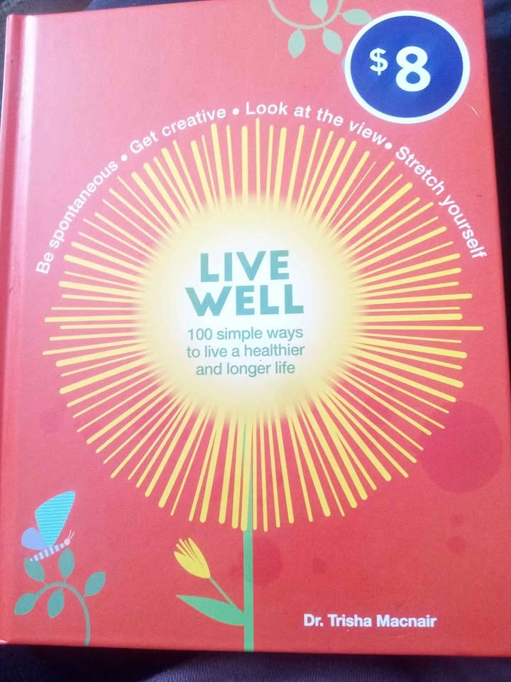Live well - By Dr Trisha Macnair