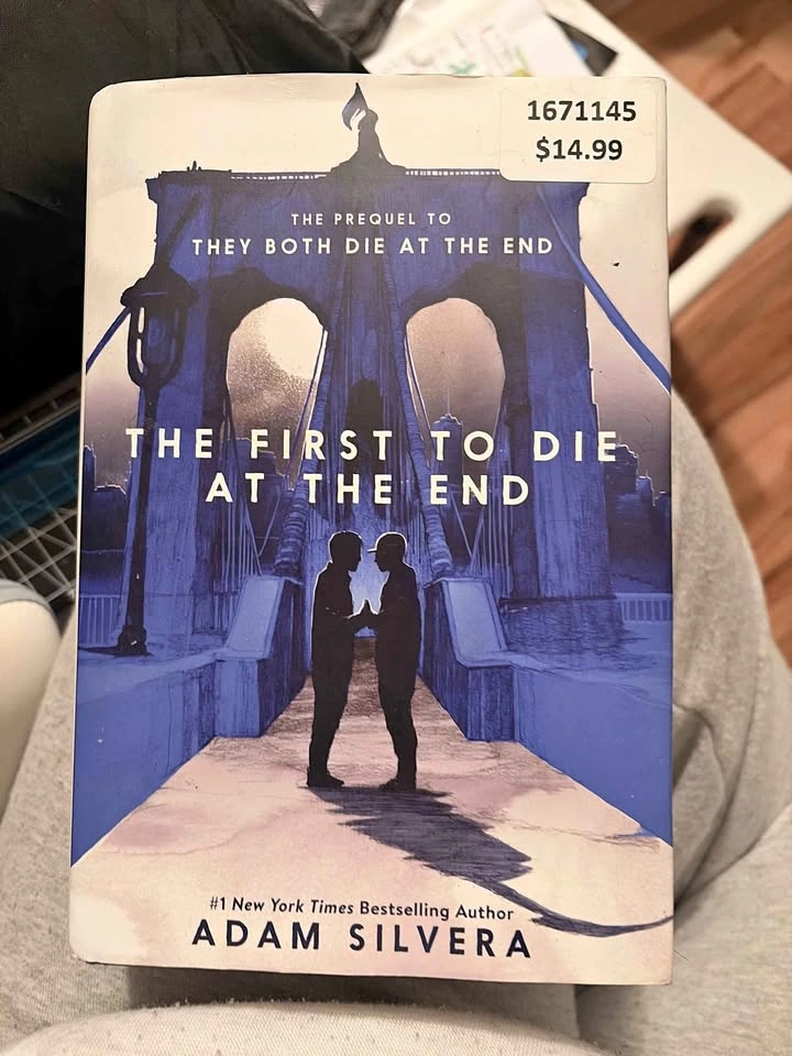 The First To Die At The End by Adam Silvera (Prequel)