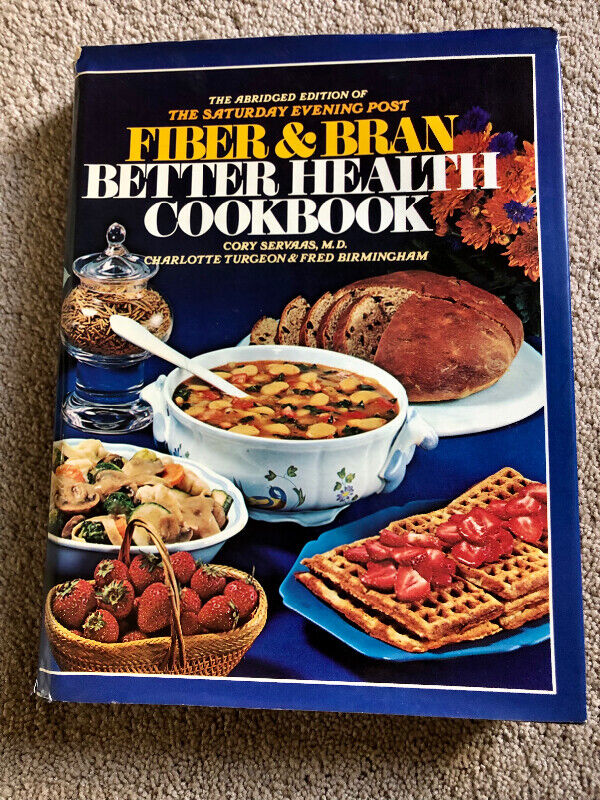 Fibre and Bran Better Health Cookbook, 1977 + Oat Cookbook - photo 2