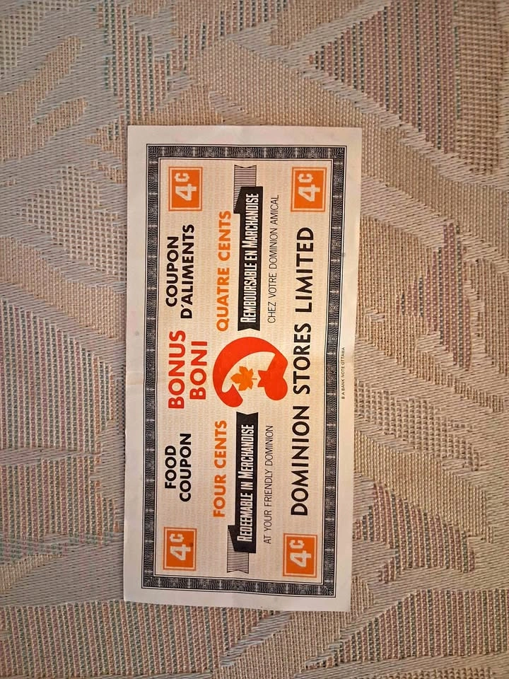 Vintage late 1960's Dominion Stores Limited 4 Cents Food Coupon