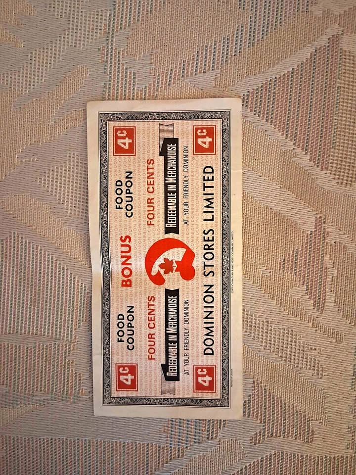 Vintage late 1960's Dominion Stores Limited 4 Cents Food Coupon