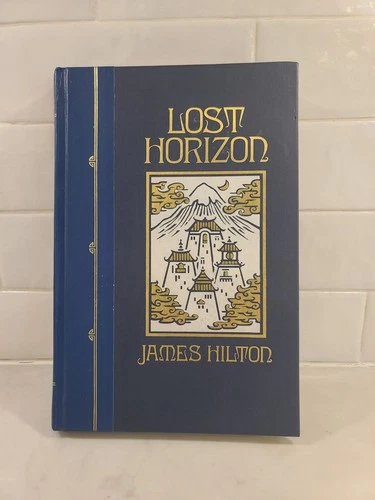 Lost Horizon (The World's Best Reading) - Hardcover By Hilton, J