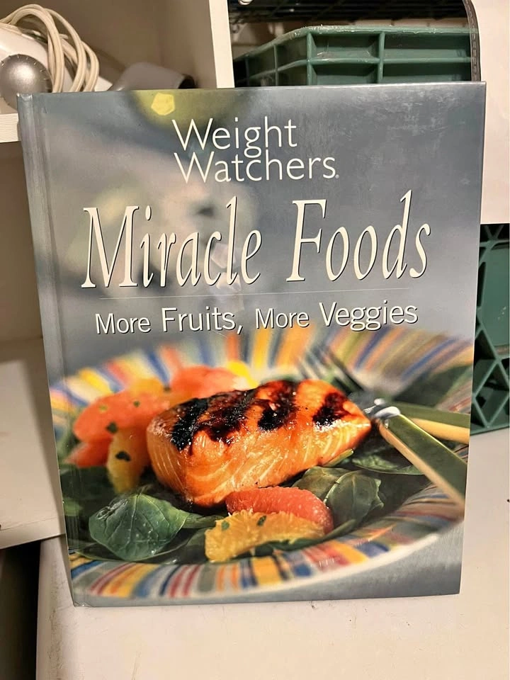 Weight Watchers Miracle Foods: More Fruits, More Veggies Hardcov