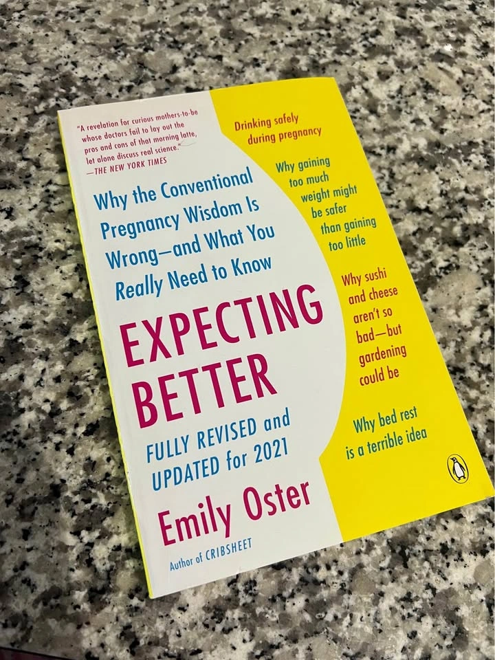 Expecting Better by Emily Oster