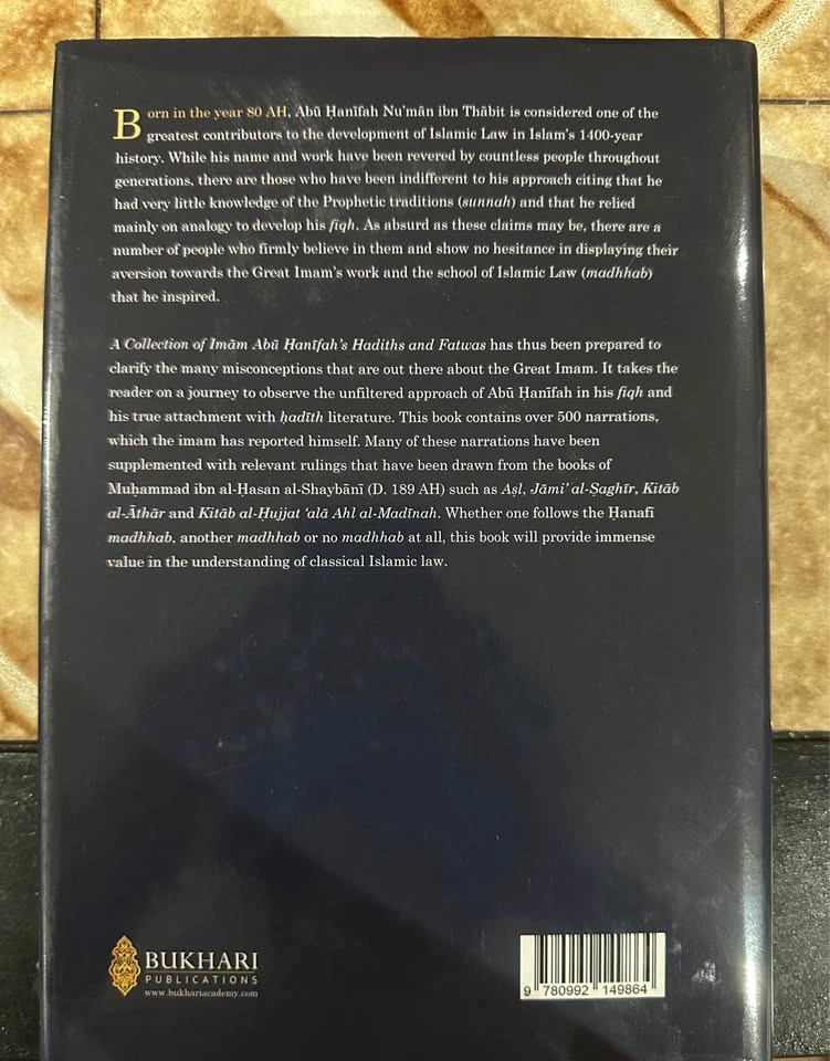 Imam Abu Hanifah Hadiths & Fatwas - Shaykh Omar Subedar - photo 2