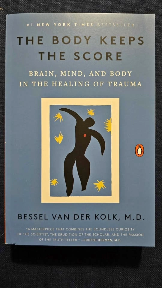 The Body Keeps the Score by Bessel van der Kolk