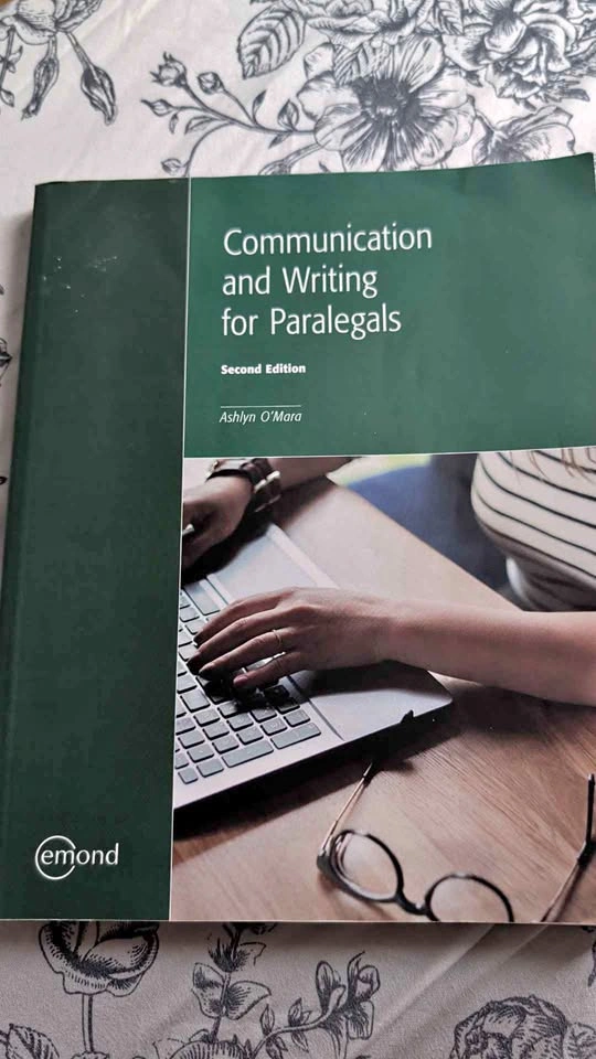 Communication and Writing for Paralegals (2nd Ed.) - Ashyl O'Mar