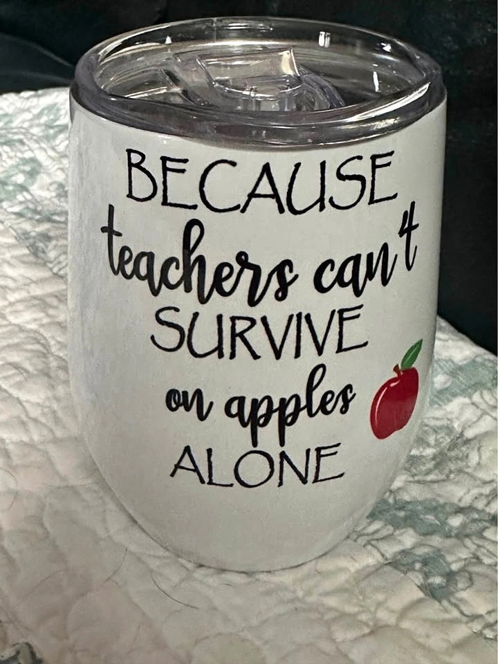 12oz Double Insulated Teacher Wine Tumbler