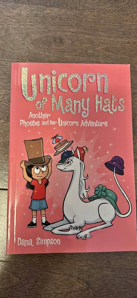 Unicorn of Many Hats book by Dana Simpson - Phoebe and Her Unico