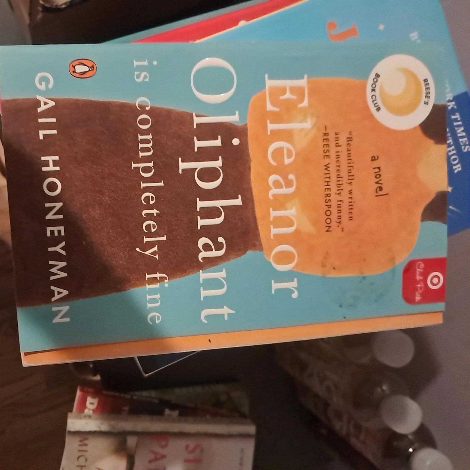 Eleanor Oliphant is Completely Fine By Gail Honeyman, 2018, Pape
