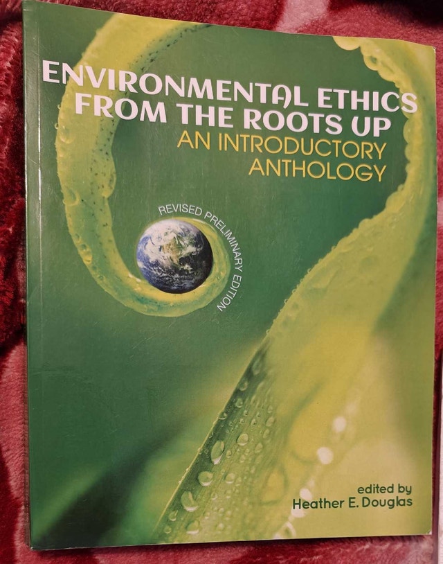 Environmental Ethics From The Roots Up