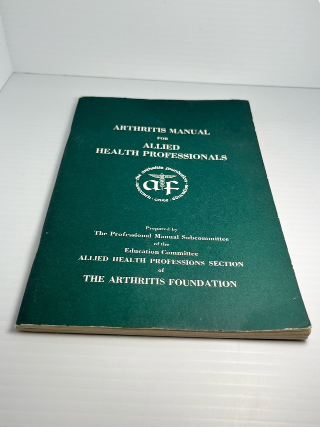 Arthritis Manual for Allied Health Professionals - photo 2