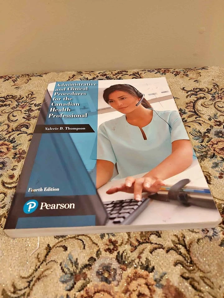 Administrative and Clinical Procedures for the Canadian Health P
