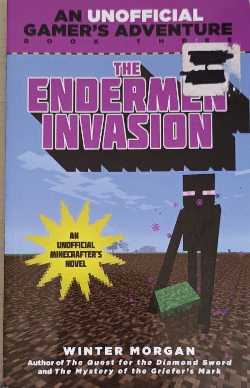 Unofficial Minecraft Novel - The Endermen Invasion Book 3 (7-12)