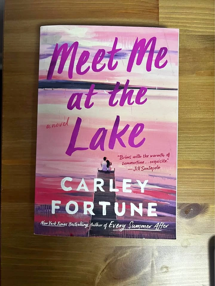 Meet Me at the Lake – Carley Fortune