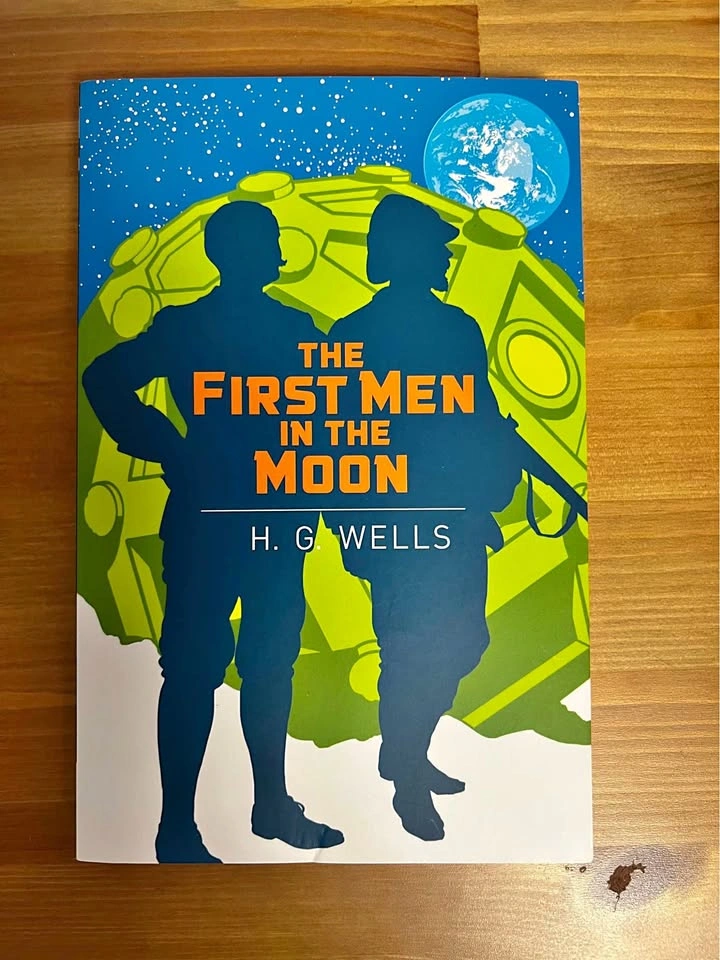 The First Men in the Moon – H. G. Wells