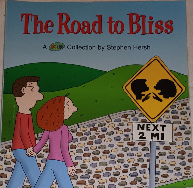 The Road to Bliss: A Bliss Collection Book by Stephen Hersh
