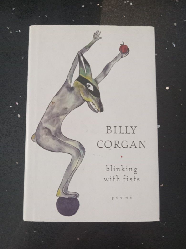 Autographed Copy Of "Blinking With Fists" By Billy Corgan