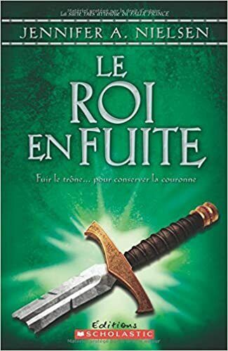 Le Roi En Fuite Livre FRENCH Book by Scholastic