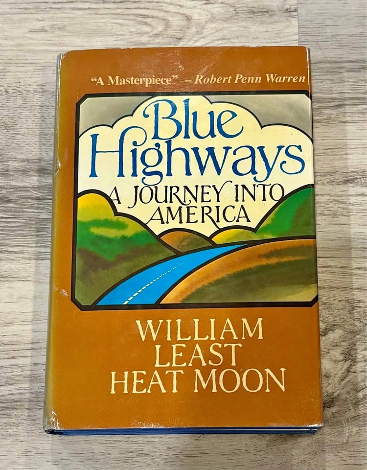 Blue Highways A Journey Into America 1983 $10 OBO