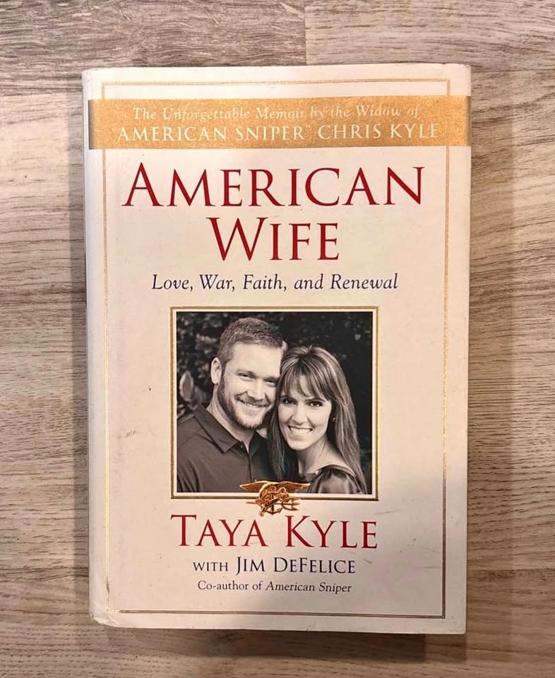 American Wife by Taya Kyle $10 OBO