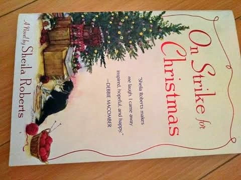 On Strike for Christmas by Sheila Roberts