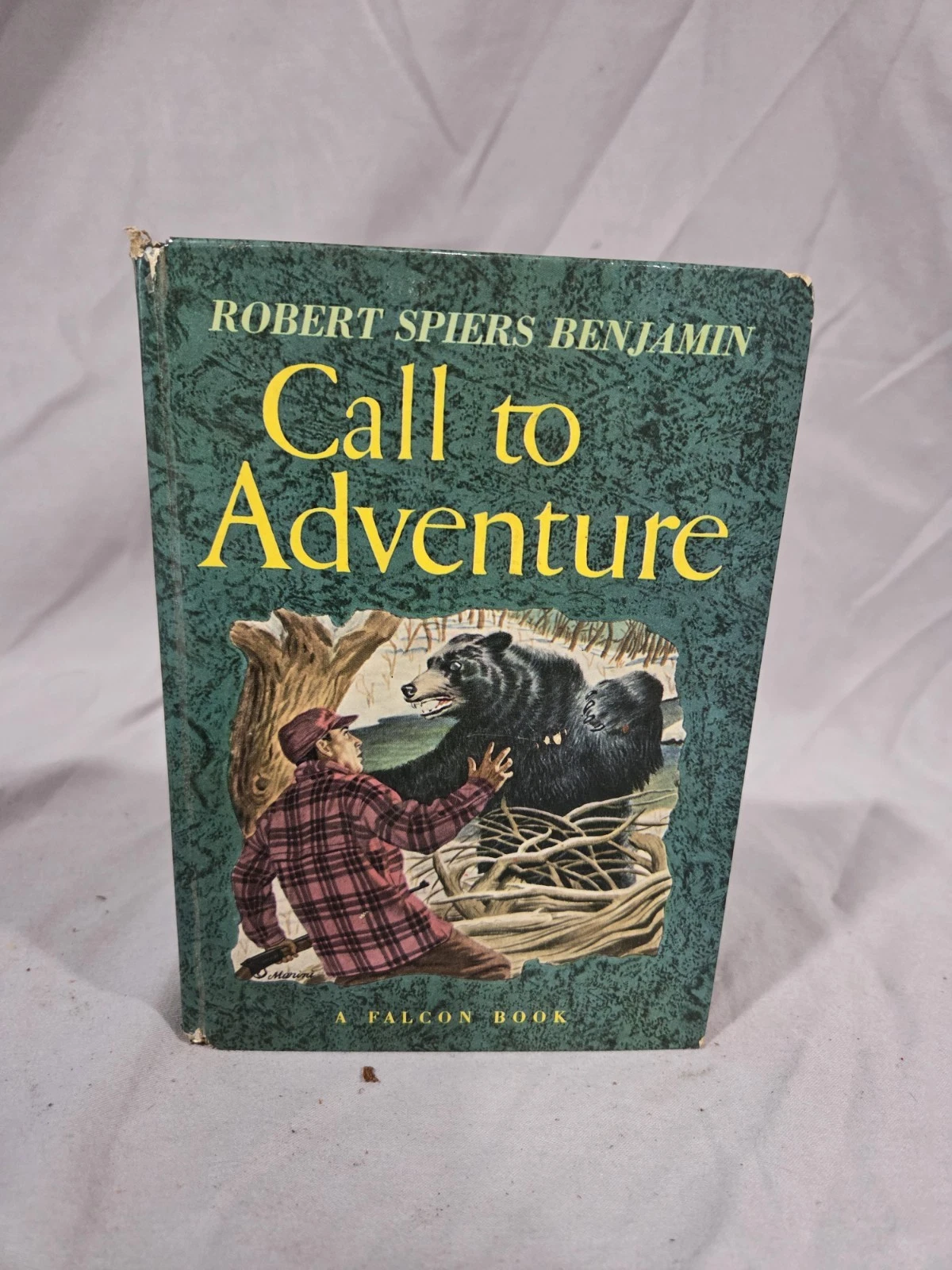 VTG Hardcover "Call To Adventure" By Robert Spiers Benjamin - 19