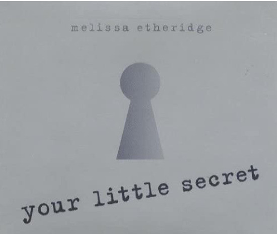 CD your little secret melissa etheridge