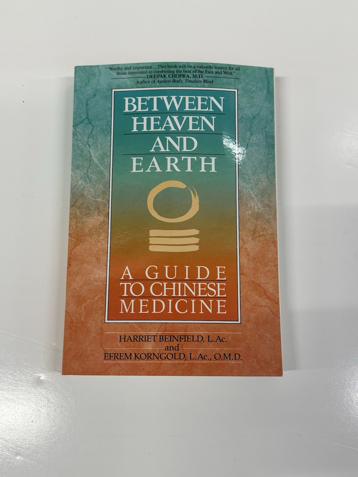 Between Heaven and Earth Guide to Chinese Medicine