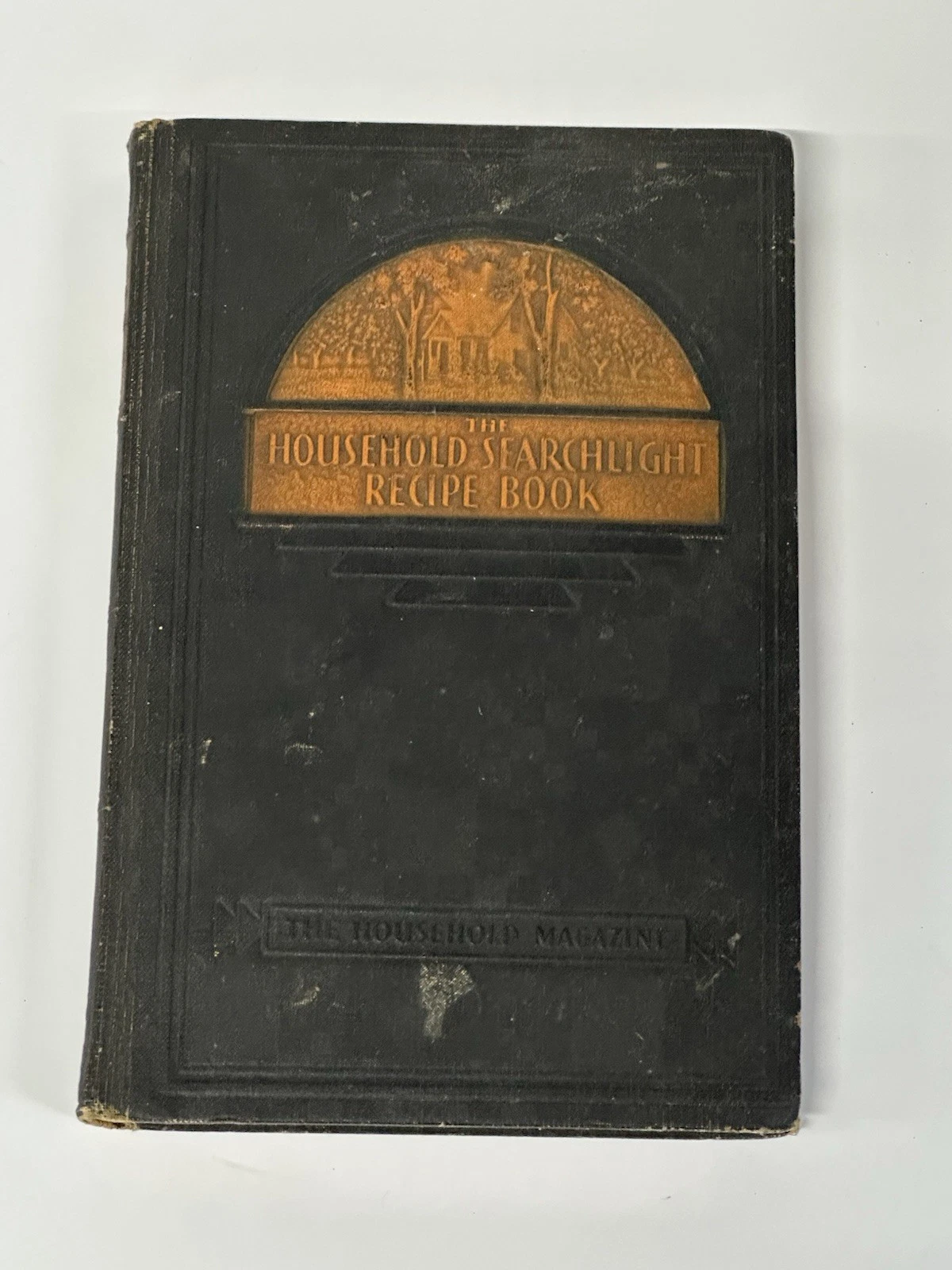 The Household Searchlight Recipe Book 1935 Vintage Cookbook Hard
