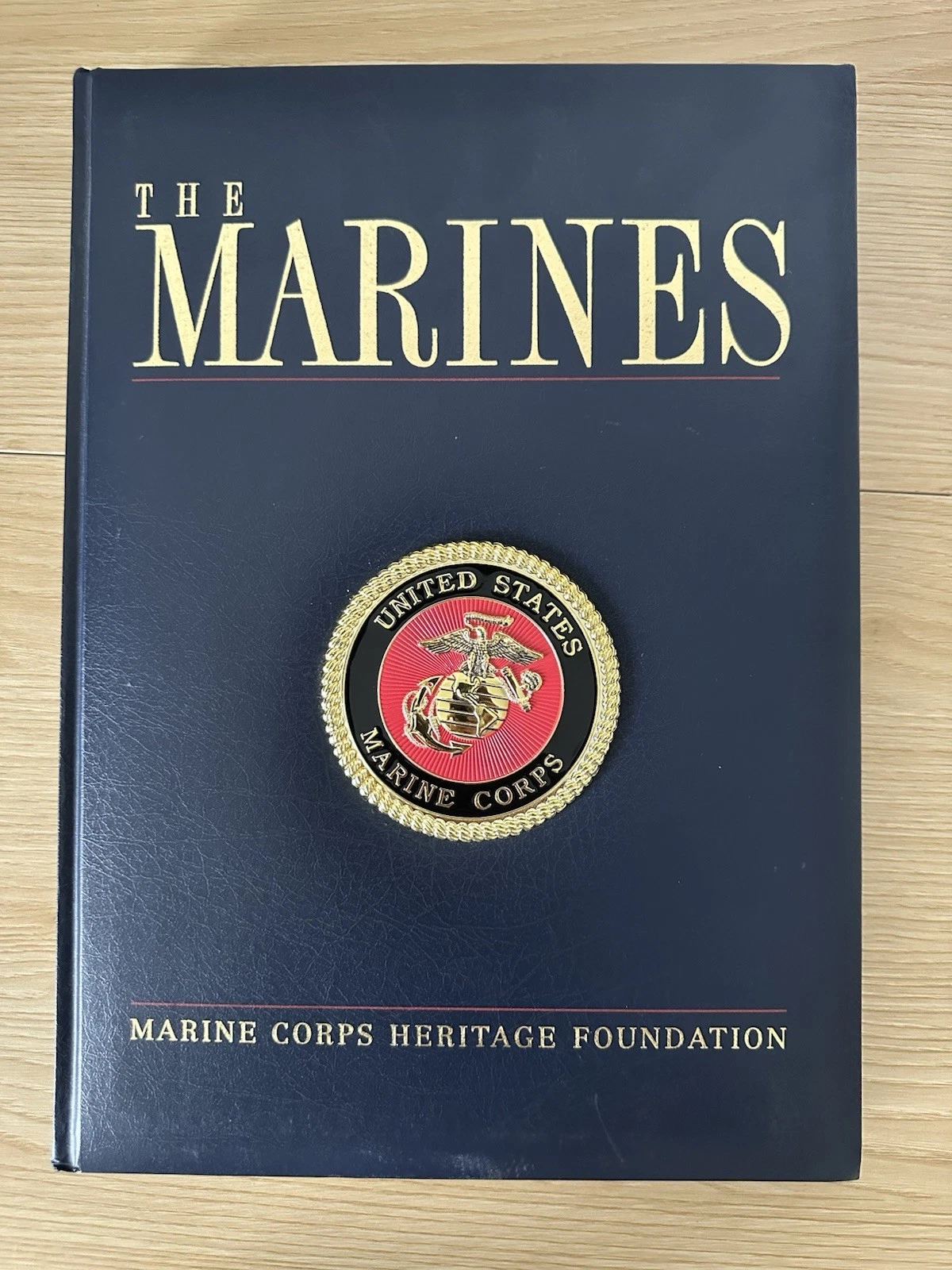 The Marines Marine Corps Heritage Foundation Hardcover Book