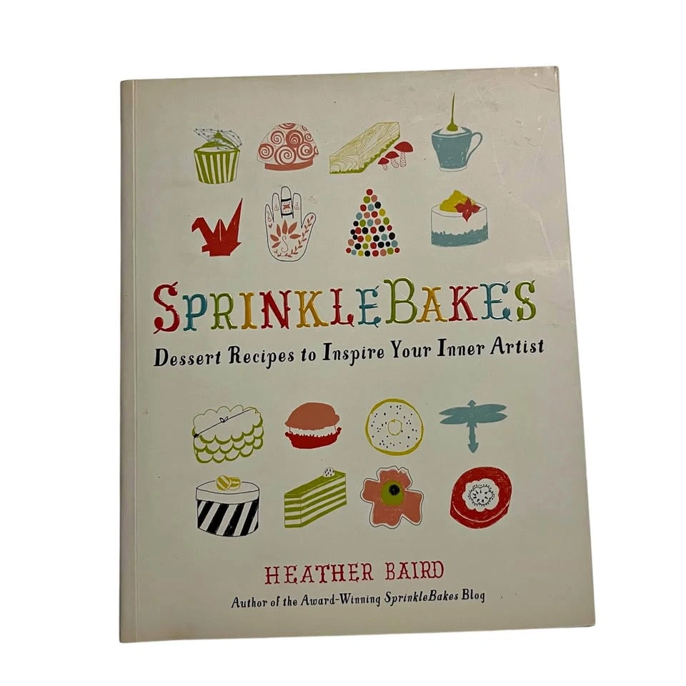 Sprinkle Bakes by Heather Baird cookbook