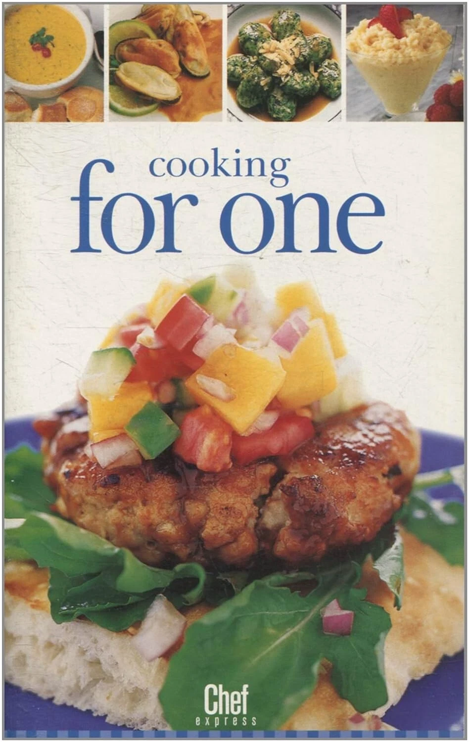 Cooking for One (Chef Express) Paperback